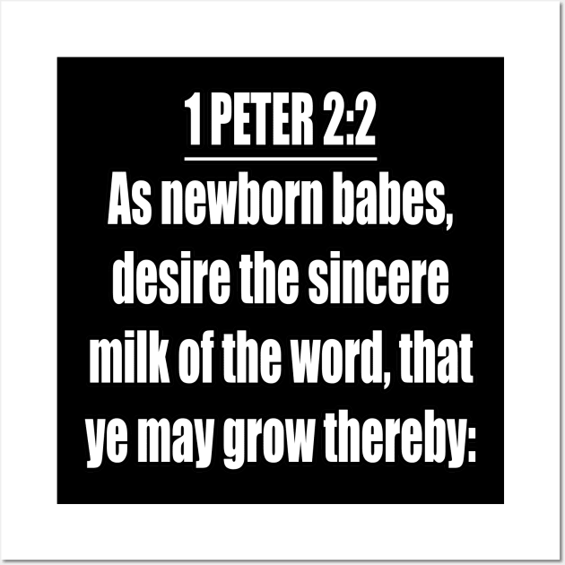 Bible Verse 1 Peter 2:2 Wall Art by Holy Bible Verses